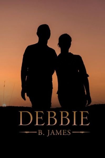 Cover for B James · Debbie (Paperback Book) (2018)