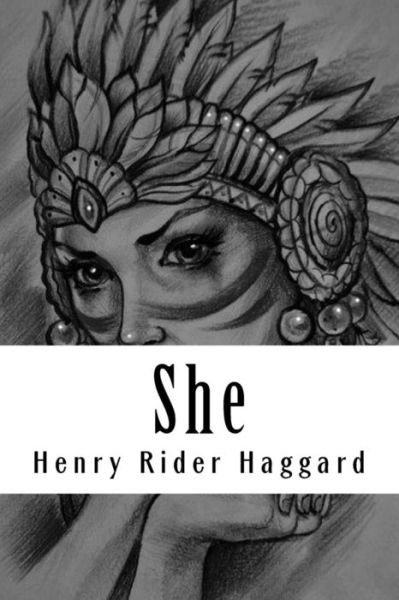 Cover for H. Rider Haggard · She (Paperback Book) (2018)