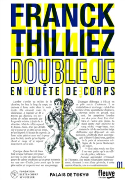 Double je: en quete de corps - Franck Thilliez - Książki - Fleuve Noir - 9782265116351 - 7 kwietnia 2016