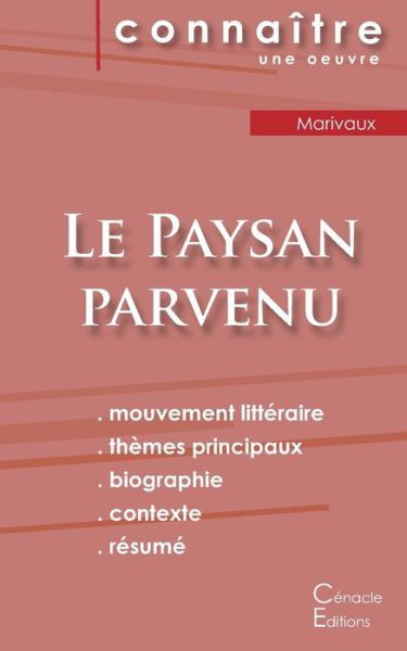 Cover for Marivaux · Fiche de lecture Le Paysan parvenu (Analyse litteraire de reference et resume complet) (Taschenbuch) (2022)