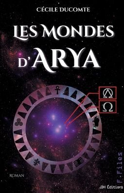 Cover for Cecile Ducomte · Les mondes d'Arya (Paperback Book) (2022)