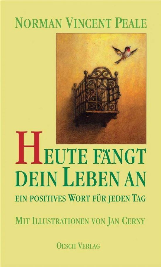 Cover for Norman Vincent Peale · Heute fängt dein Leben an (Hardcover bog) (2020)