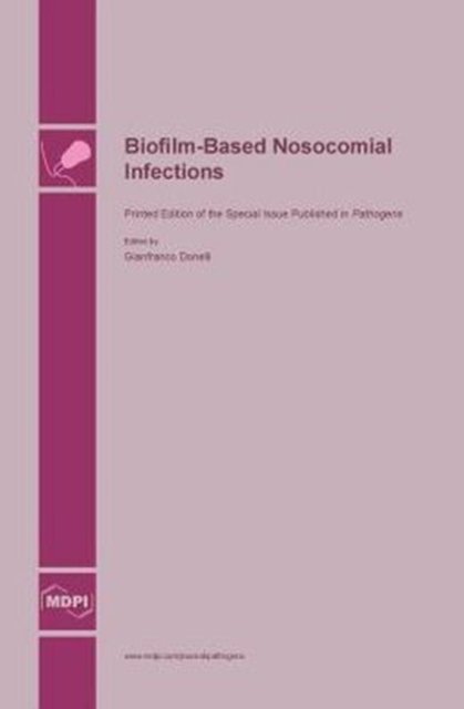 Cover for Gianfranco Donelli · Biofilm-Based Nosocomial Infections (Gebundenes Buch) (2015)