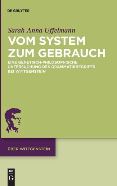 Cover for Uffelmann · Vom System zum Gebrauch (Book) (2018)