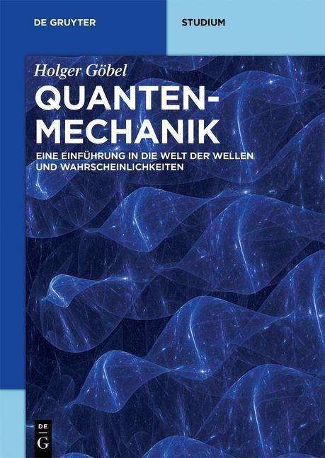 Cover for Göbel · Quantenmechanik (Bok) (2022)