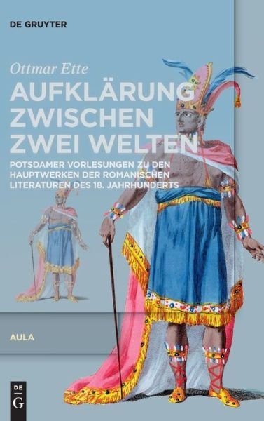 Aufklarung zwischen zwei Welten - No Contributor - Bücher - de Gruyter - 9783110703351 - 6. Dezember 2021