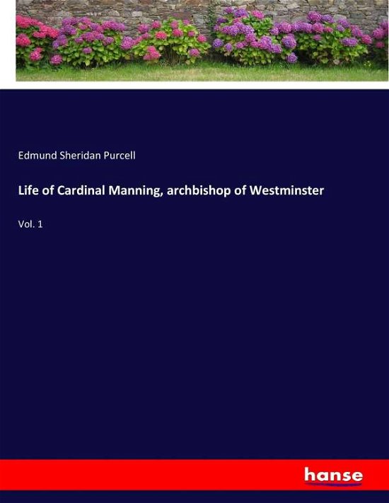 Cover for Purcell · Life of Cardinal Manning, archb (Bog) (2017)
