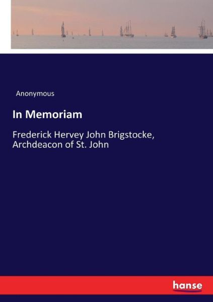 In Memoriam - Anonymous - Livros -  - 9783337399351 - 1 de dezembro de 2017