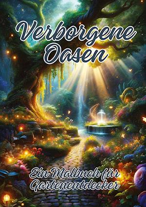 Cover for Ela ArtJoy · Verborgene Oasen (Buch) (2024)