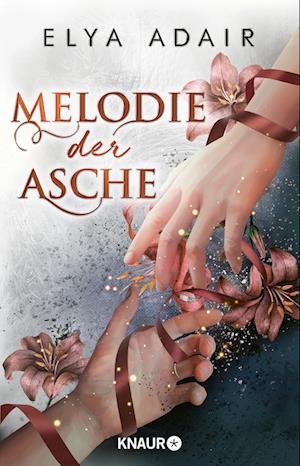 Cover for Elya Adair · Melodie Der Asche (Book)