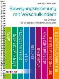 Cover for Horn · Bewegungserziehung mit Vorschulkin (Book)