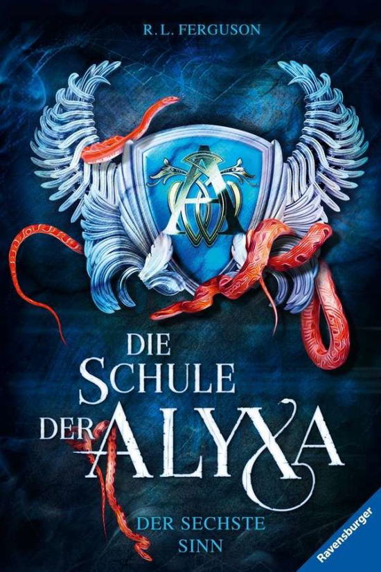 Die Schule der Alyxa, Band 3: Der sechste Sinn - R. L. Ferguson - Merchandise - Ravensburger Verlag GmbH - 9783473408351 - 