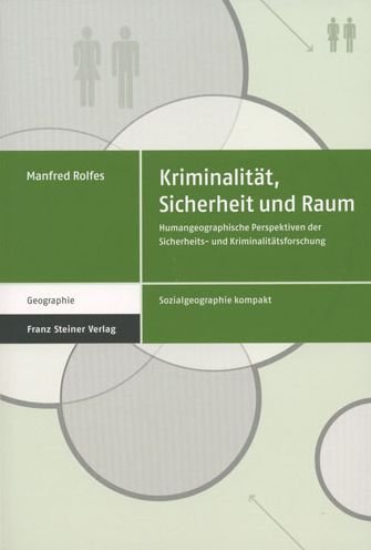 Cover for Rolfes · Kriminalität, Sicherheit und Rau (Bog) (2015)