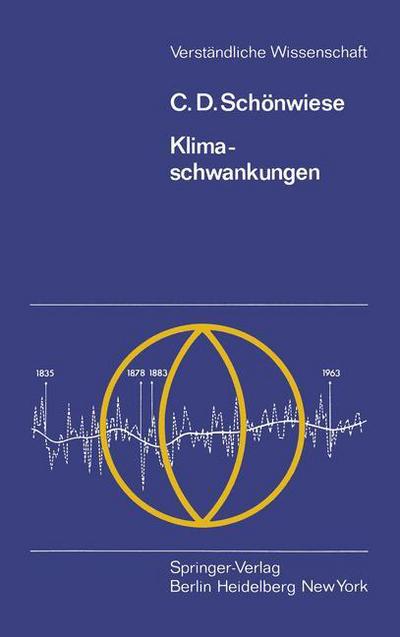 Cover for C.-D. Schonwiese · Klimaschwankungen - Verstandliche Wissenschaft (Paperback Book) [German edition] (1979)
