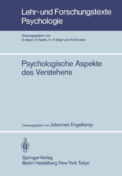 Cover for J Engelkamp · Psychologische Aspekte Des Verstehens - Lehr- und Forschungstexte Psychologie (Paperback Book) (1984)