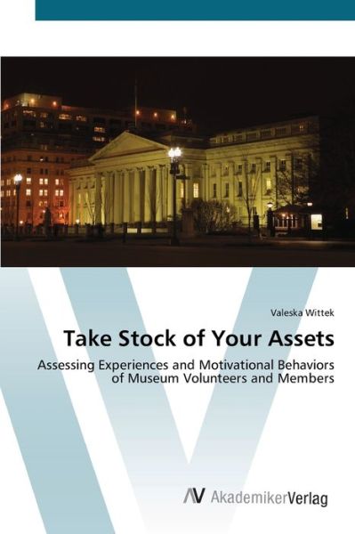 Cover for Wittek · Take Stock of Your Assets (Book) (2012)