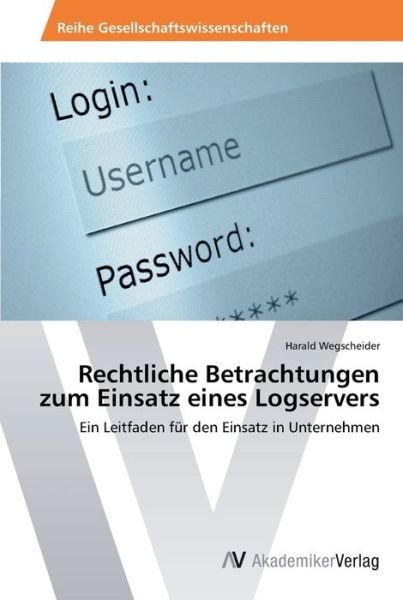 Cover for Wegscheider · Rechtliche Betrachtungen zu (Bok) (2012)