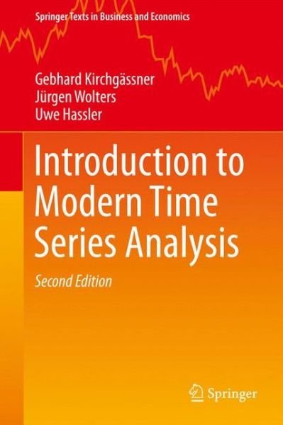Cover for Gebhard Kirchgassner · Introduction to Modern Time Series Analysis - Springer Texts in Business and Economics (Innbunden bok) [2nd ed. 2013 edition] (2012)