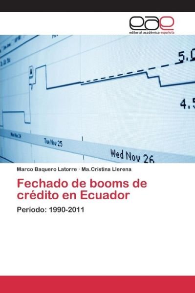 Cover for Baquero Latorre Marco · Fechado De Booms De Credito en Ecuador (Paperback Bog) (2015)