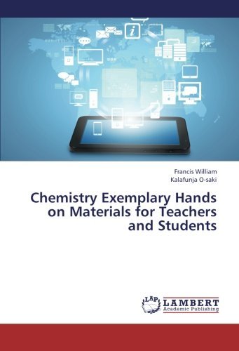 Cover for Kalafunja O-saki · Chemistry Exemplary Hands on Materials for Teachers and Students (Paperback Book) (2013)