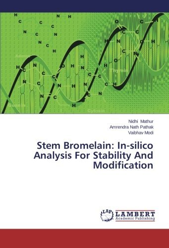 Cover for Vaibhav Modi · Stem Bromelain: In-silico Analysis for Stability and Modification (Paperback Book) (2013)