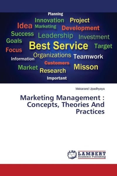 Cover for Upadhyaya Makarand · Marketing Management: Concepts, Theories and Practices (Taschenbuch) (2015)