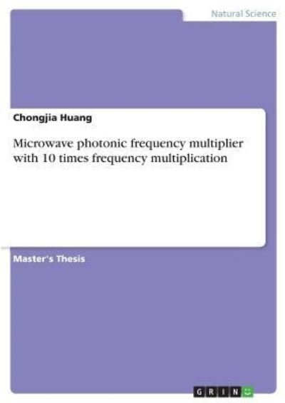 Cover for Huang · Microwave photonic frequency mult (Bok)