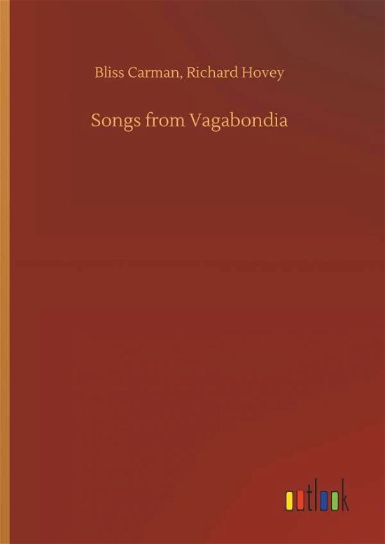 Songs from Vagabondia - Carman - Książki -  - 9783734024351 - 20 września 2018
