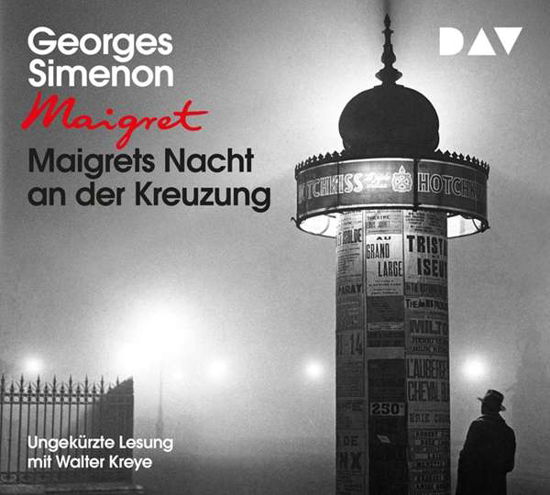 Maigrets Nacht an der Kreuzung - Georges Simenon - Musiikki - Der Audio Verlag - 9783742407351 - perjantai 26. lokakuuta 2018