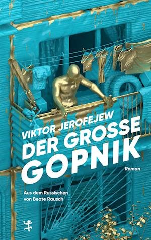 Cover for Viktor Jerofejew · Der Große Gopnik (Book) (2023)
