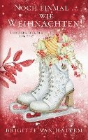 Cover for Brigitte van Hattem · Noch einmal ... wie Weihnachten (Book) (2023)