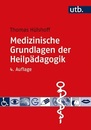 Cover for Thomas Hülshoff · Medizinische Grundlagen der Heilpädagogik (Paperback Book) (2022)