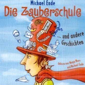 Cover for Michael Ende · Die Zauberschule und andere Geschichten (CD) (2008)