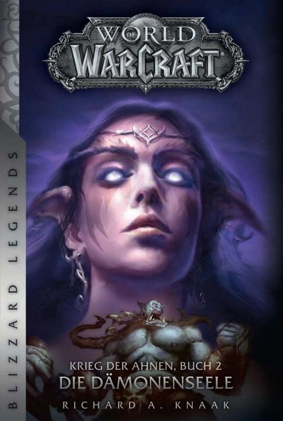 Cover for Knaak · World of Warcraft: Krieg der.2 (Bok) (2017)