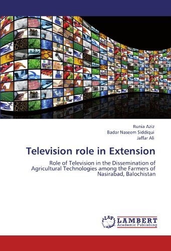 Cover for Jaffar Ali · Television Role in Extension: Role of Television in the Dissemination of Agricultural Technologies Among the Farmers of Nasirabad, Balochistan (Pocketbok) (2011)