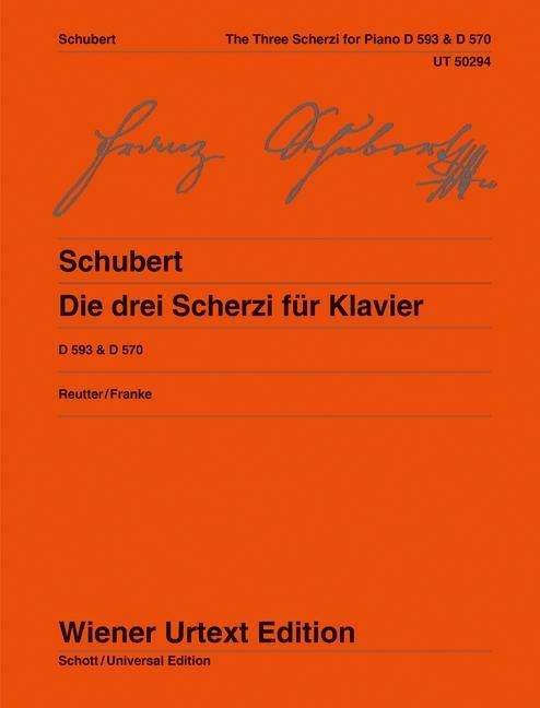 Cover for Franz Schubert · 3 Scherzi D 593 Bflat Major Dflat Major - Wiener Urtext (Paperback Book) (2014)