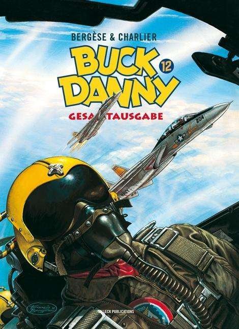 Cover for Charlier · Buck Danny Gesamtausgab.12 (Bok)