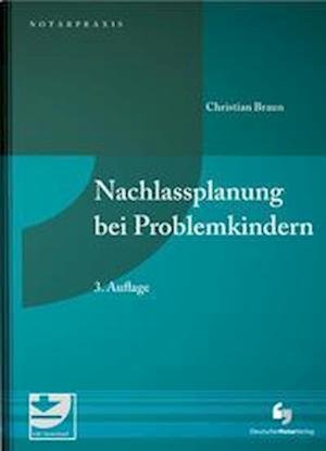 Cover for Braun · Nachlassplanung bei Problemkinder (N/A)