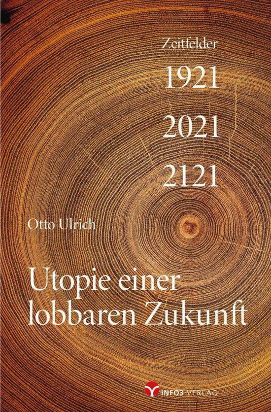 Cover for Ulrich · Utopie einer lobbaren Zukunft (N/A)