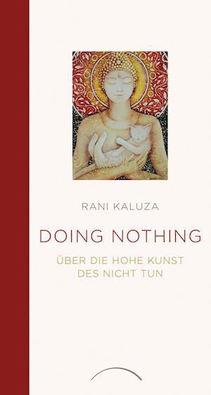 Cover for Rani Kaluza · Doing Nothing (Hardcover Book) (2021)