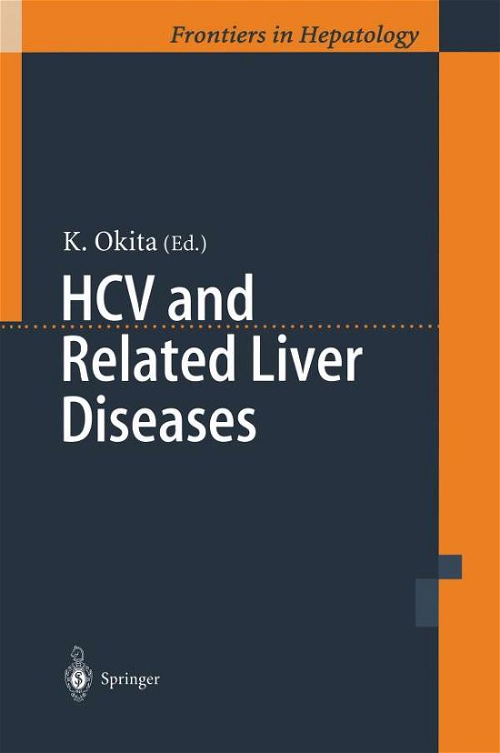 HCV and Related Liver Diseases -  - Książki - Springer Verlag, Japan - 9784431702351 - 1999