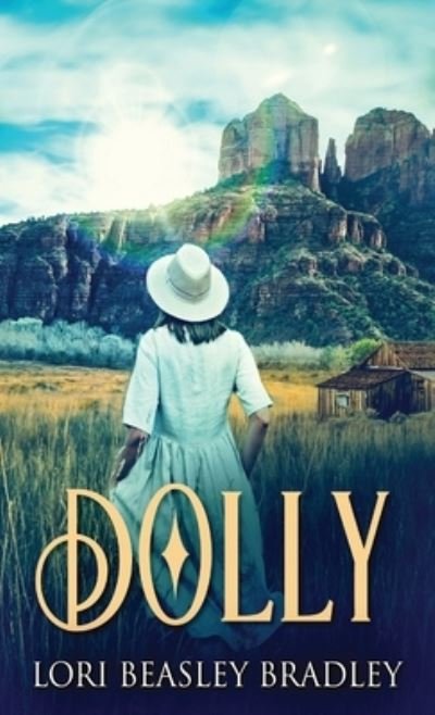 Cover for Lori Beasley Bradley · Dolly (Hardcover Book) (2021)