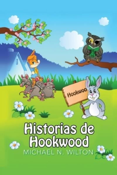 Cover for Michael N Wilton · Historias de Hookwood (Taschenbuch) (2021)