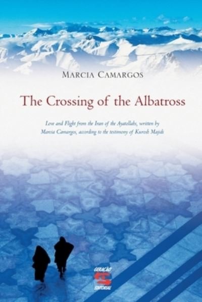 Cover for Geracao Editorial · The Crossing of the Albatross (Paperback Book) (2021)