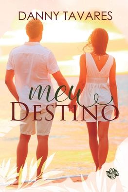 Cover for Ler Editorial · Meu Destino (Paperback Book) (2021)