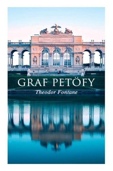 Cover for Theodor Fontane · Graf Pet fy (Paperback Bog) (2018)