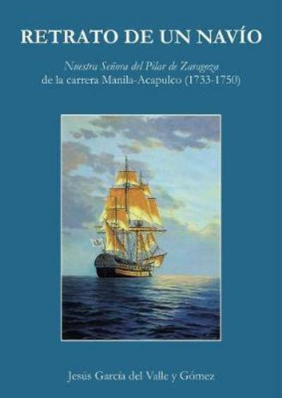 Cover for Jesus Gomez Garcia del Valle Y · Retrato de Un Navio (Paperback Book) [Revised edition] (2012)