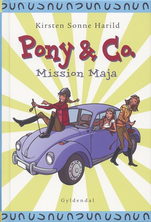 Cover for Kirsten Sonne Harild · Pony &amp; Co.: Pony &amp; Co. 2 - Mission Maja (Inbunden Bok) [1:a utgåva] [Indbundet] (2005)