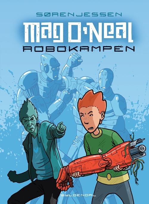 Cover for Søren Jessen · Mag O’Neal: Mag O'Neal 1 - Robokampen (Bound Book) [1st edition] [Indbundet] (2015)
