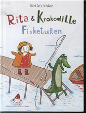 Rita og Krokodille - Fisketuren - Siri Melchior - Bøger - Gyldendal - 9788703061351 - 4. november 2013